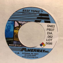 Load image into Gallery viewer, Amerway Topaz 63/37 Thin